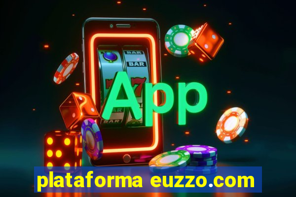 plataforma euzzo.com